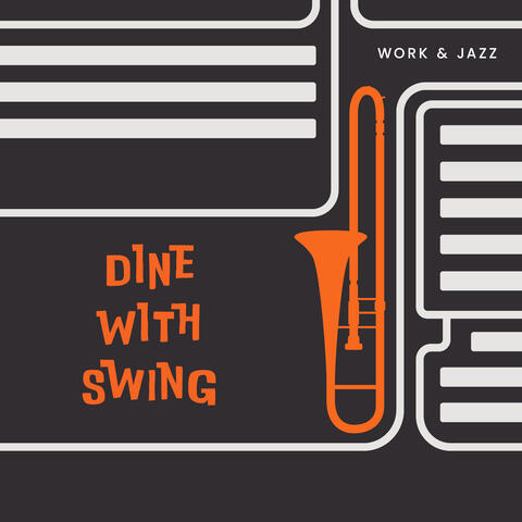 Dine with Swing
