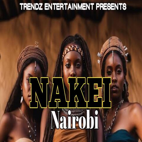 Nakei Nairobi