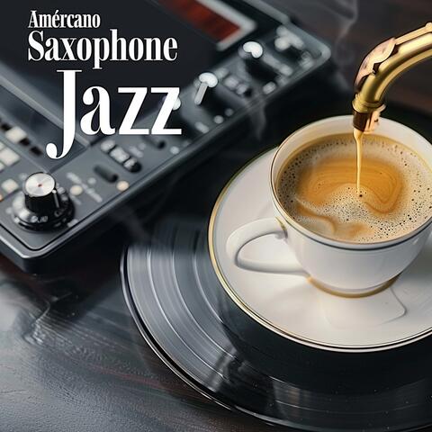 Americano Jazz Saxophone