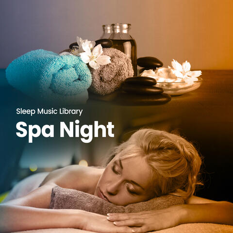 Spa Night