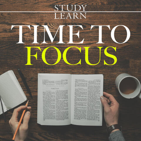 Time to Focus