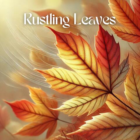 Rustling Leaves: Positive Emotions, Autumn Jazz, Cozy Bonfire Atmosphere