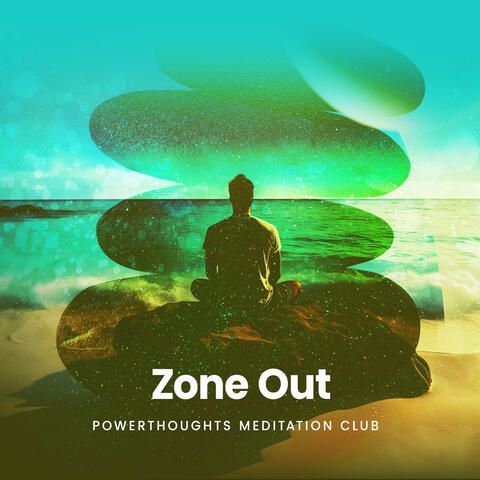 Zone Out
