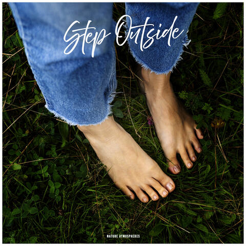 Step Outside