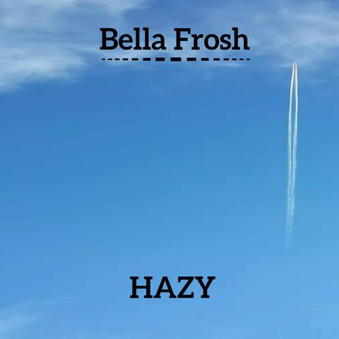 Hazy