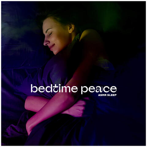 Bedtime Peace