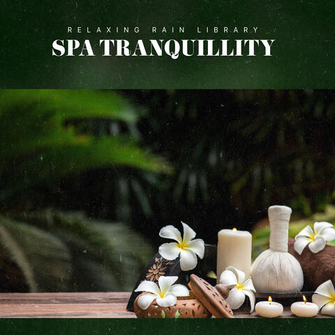 Spa Tranquillity