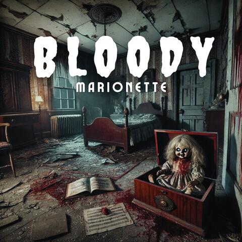 Bloody Marionette: Dark Music Box