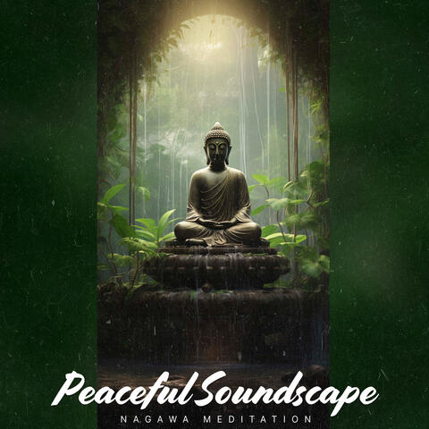 Peaceful Soundscape