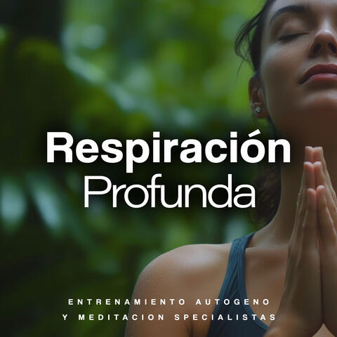 Respiración Profunda