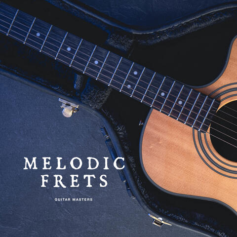 Melodic Frets
