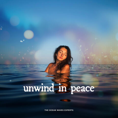 Unwind in Peace