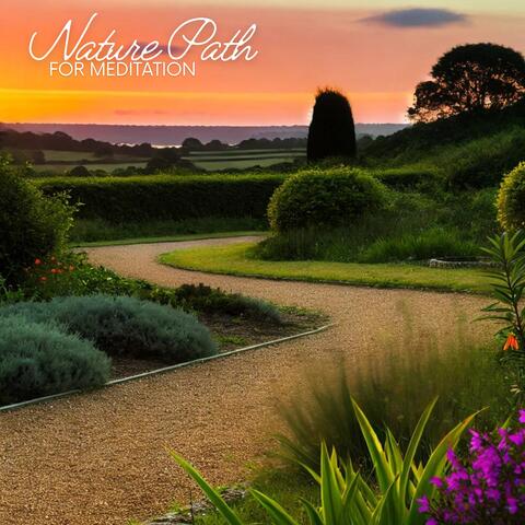 Nature Path for Meditation