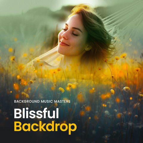 Blissful Backdrop
