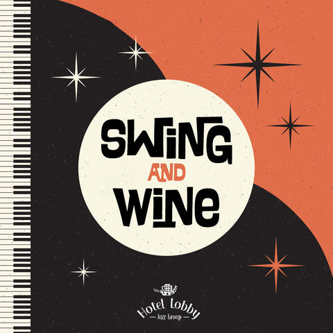 Swing and Wine
