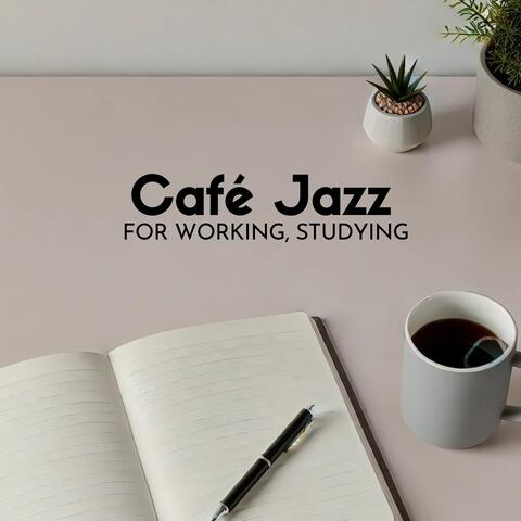 Café Jazz for Working, Studying