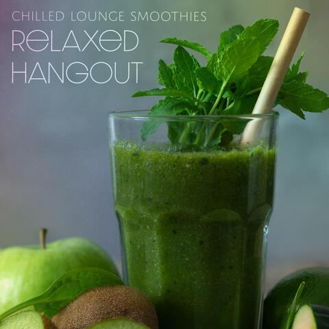 Relaxed Hangout