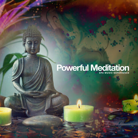 Powerful Meditation