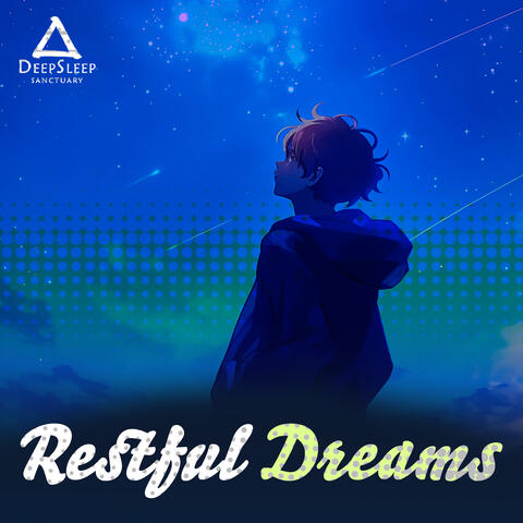 Restful Dreams