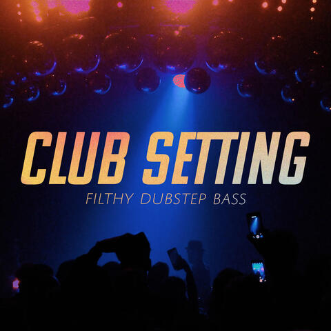 Club Setting
