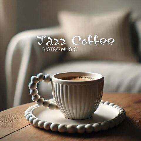Jazz Coffee Bistro Music