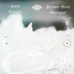 Bomb and Danger