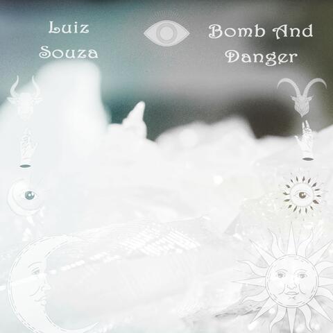 Bomb and Danger