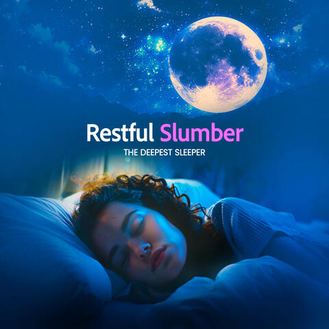 Restful Slumber