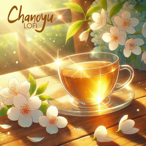 Chanoyu Lofi: Japanese Tea Ceremony Beats