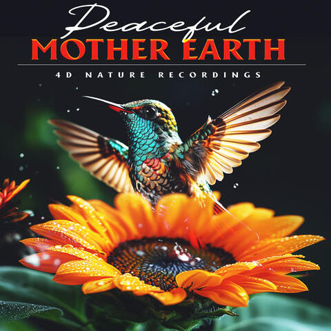 Peaceful Mother Earth