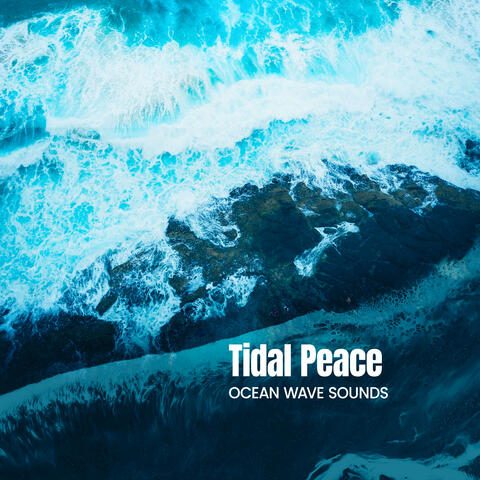 Tidal Peace