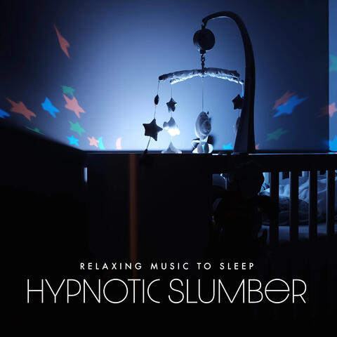 Hypnotic Slumber