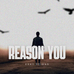 Reason You
