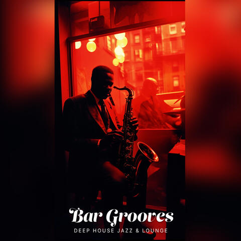Bar Grooves
