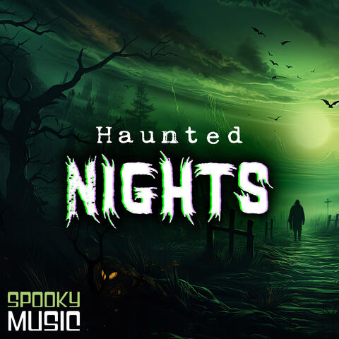 Haunted Nights