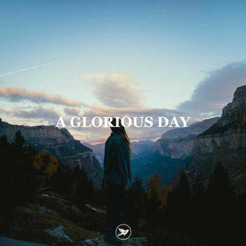 A Glorious Day (Instrumental)