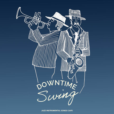 Downtime Swing