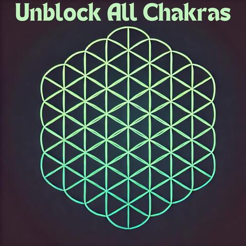 Unblock All Chakras