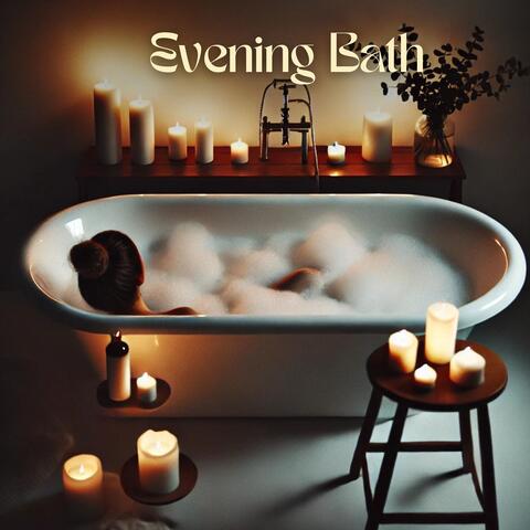 Evening Bath: Jazz, Relaxation and Stress Relief
