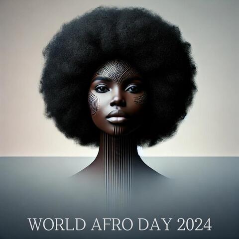 World Afro Day 2024: Tribal African Music Celebration