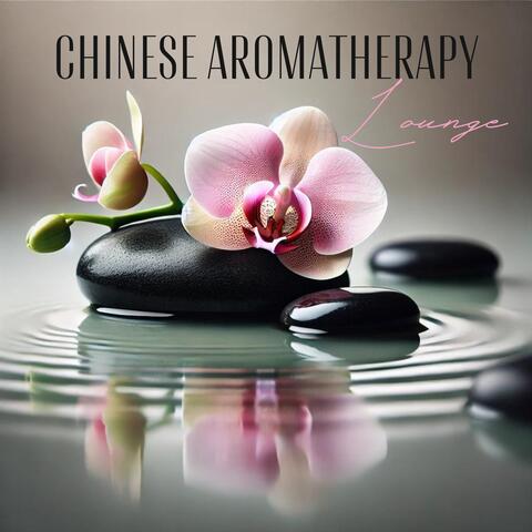 Chinese Aromatherapy Lounge: Inhale Peace, Exhale Stress