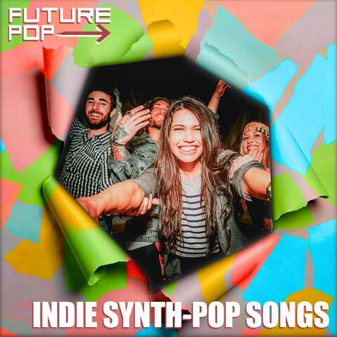 Indie Synth-pop Songs