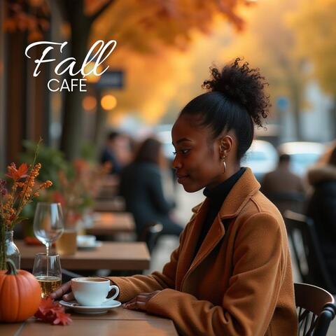 Fall Café: Mellow Jazz Ballads and Autumn Relax