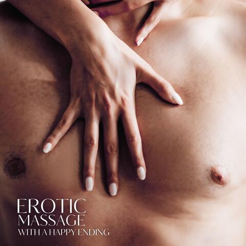 Erotic Massage with a Happy Ending