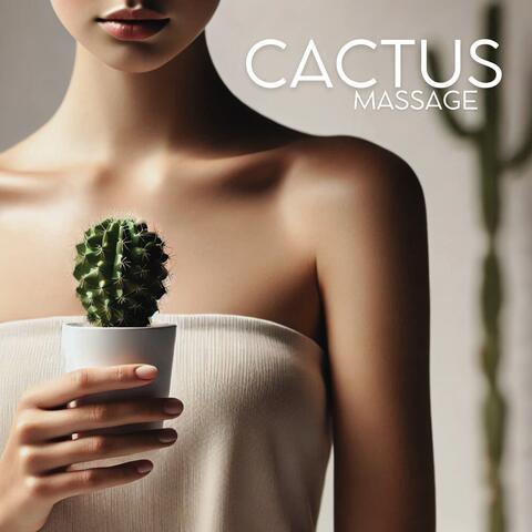 Cactus Massage: Soothing Mexican Spa Relaxation