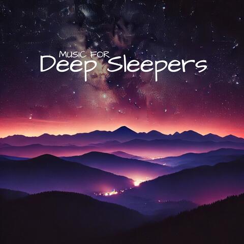 Music for Deep Sleepers