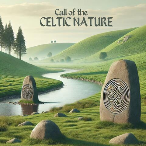 Call of the Celtic Nature