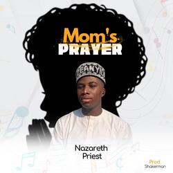 Mom's Prayer