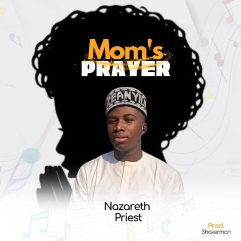 Mom's Prayer