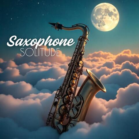 Saxophone Solitude: Moments of Prayer
